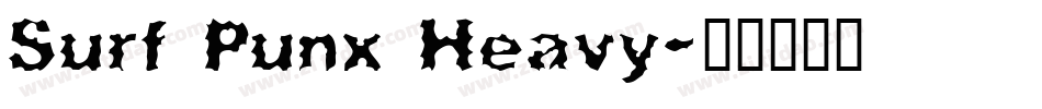 Surf Punx Heavy字体转换